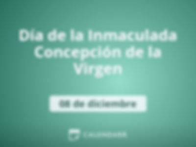 Día de la Inmaculada Concepción de la Virgen